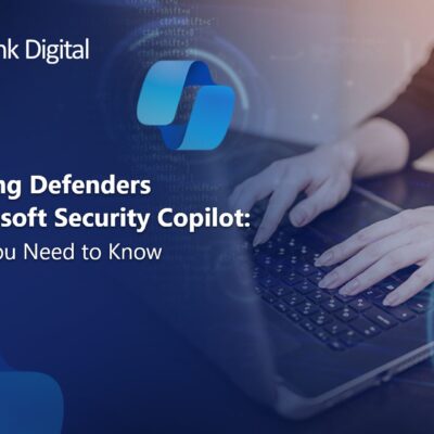 Empowering Defenderswith Microsoft Security CopilotEverything You Need to Know