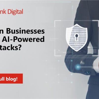 How Can Businesses Combat AI Powered Cyberattacks